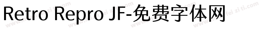 Retro Repro JF字体转换